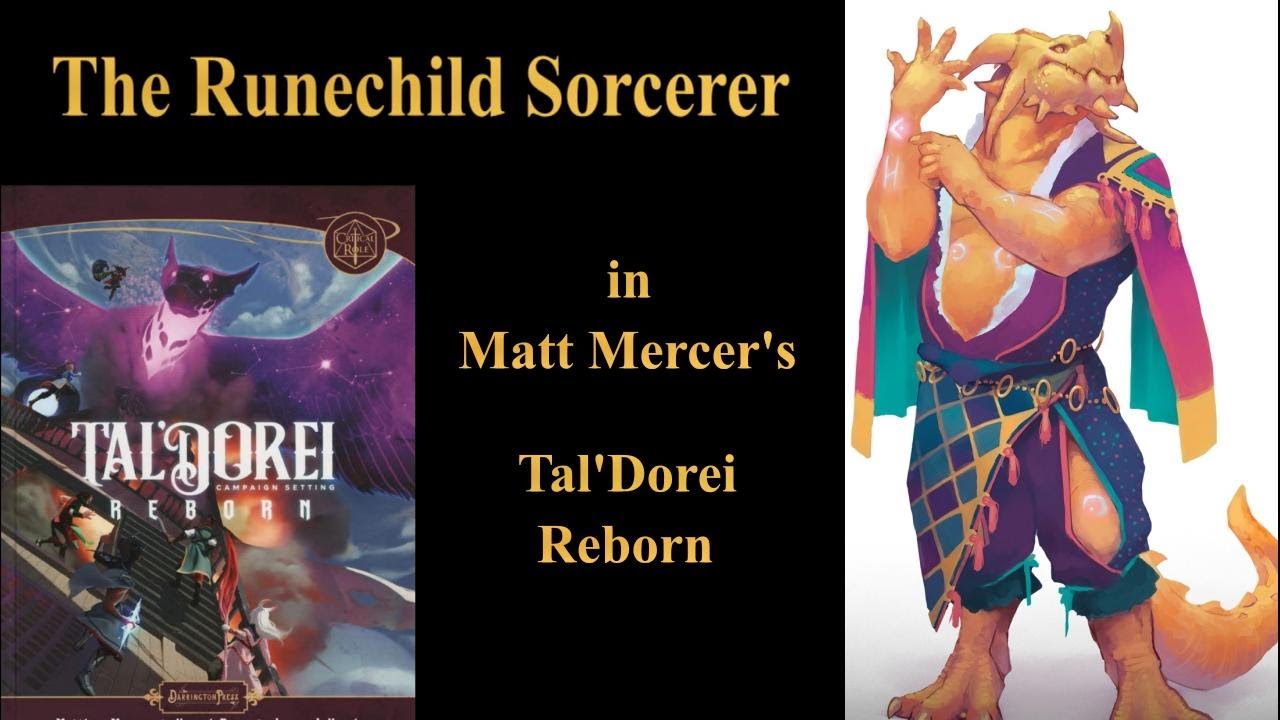 The Runechild Sorcerer in Matt Mercer’s Tal'Dorei Reborn for D&D 5e