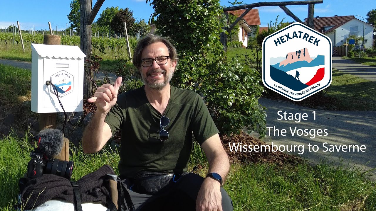 HexaTrek SoBo - Stage 1 - The Vosges - Wissembourg to Saverne