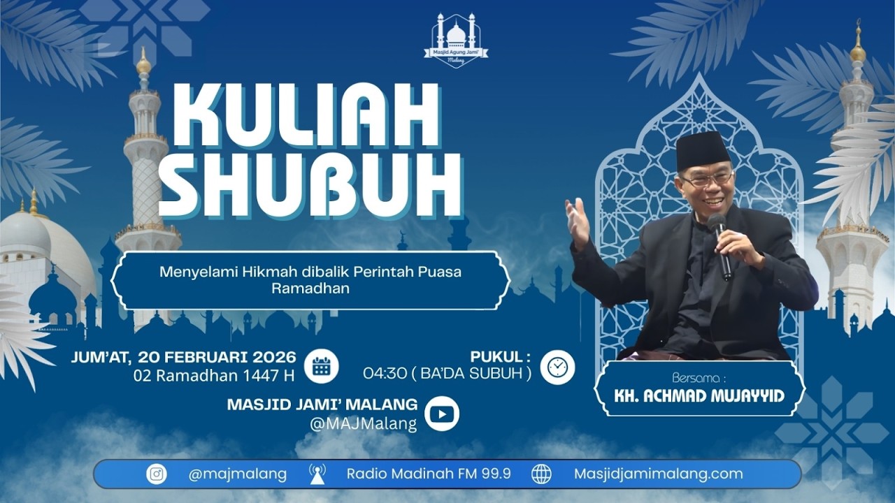 🔴 LIVE KULSUB 2 RAMADHAN 1447 BERSAMA KH. MUDJAYYID  