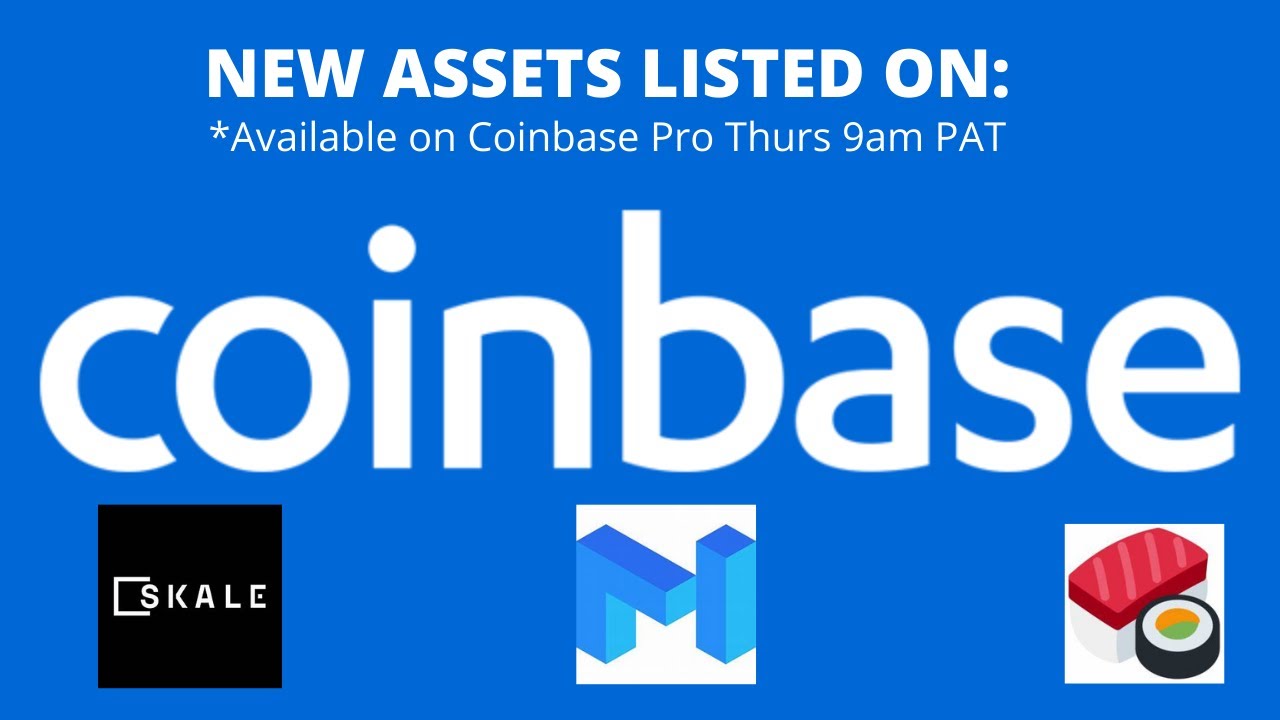 New Coinbase Pro Listings!!!  SushiSwap, Matic, and SKALE!!  #coinbase #coinbasepro