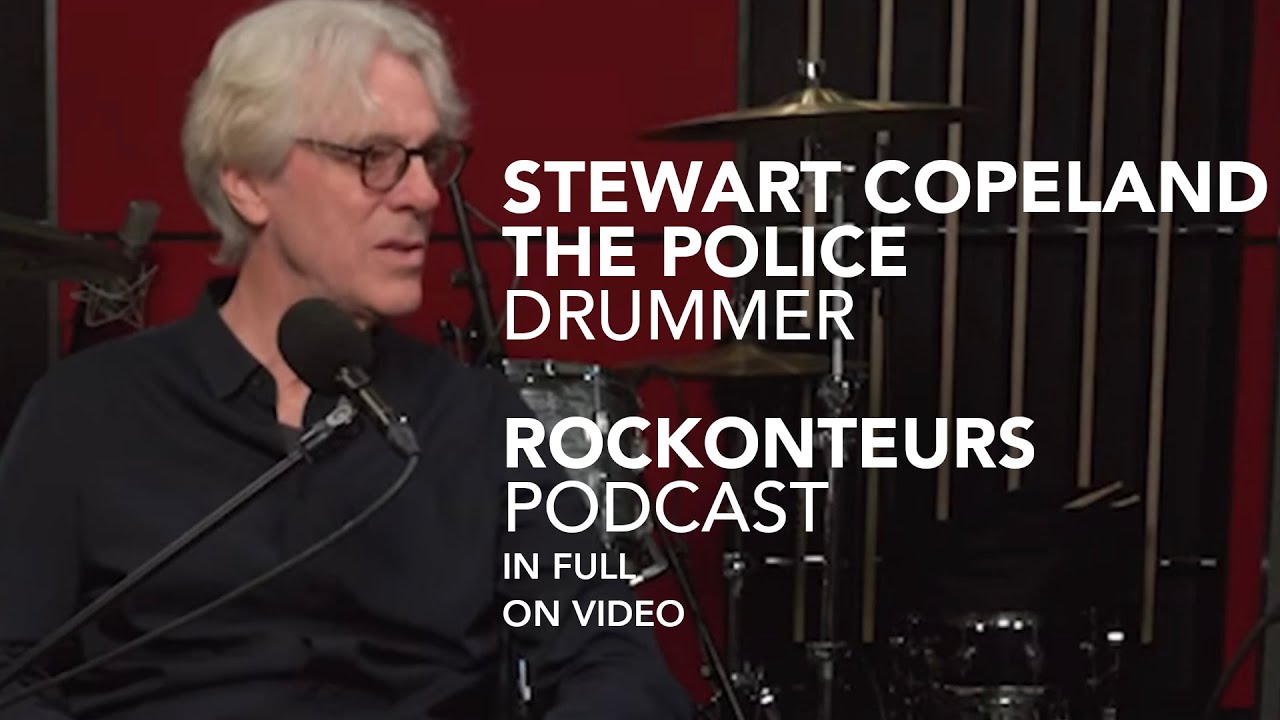 The Police's Stewart Copeland speaks to Gary Kemp and Guy Pratt | IN FULL | Rockonteurs