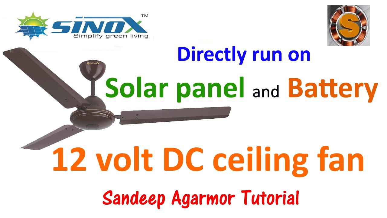 12 volt dc solar ceiling fan ! features ! review ! unboxing ! sinox power