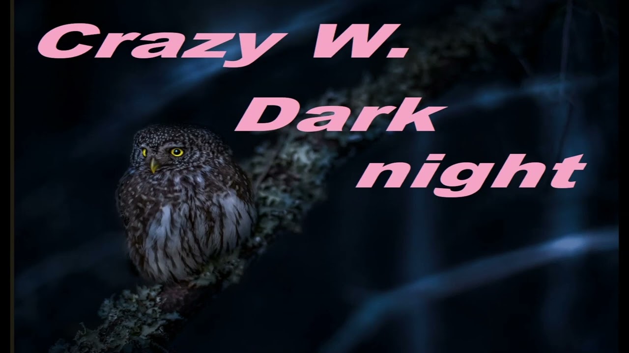 Crazy Witch - Dark night