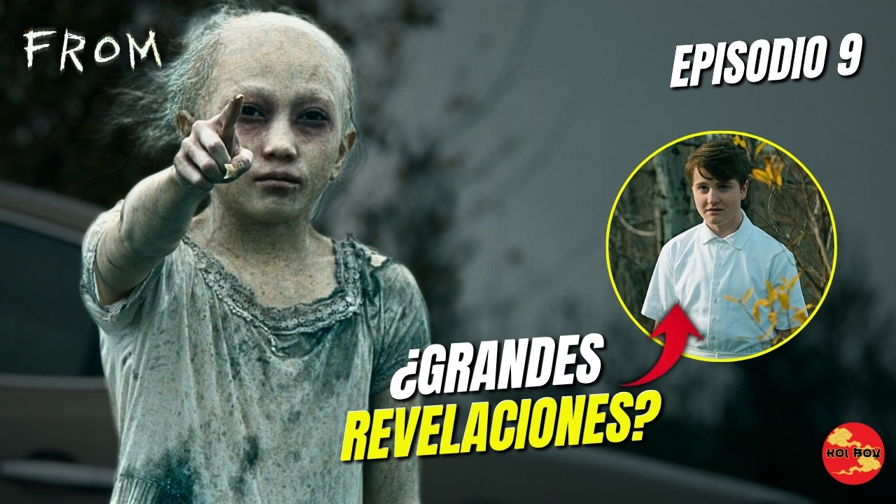 El inicio del FIN | Ep 9: an&aacute;lisis, explicaci&oacute;n y teor&iacute;as | FROM Serie T4