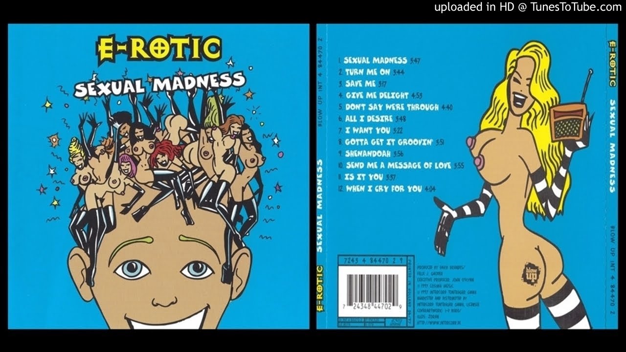 E-Rotic – Send me a Message of Love (Taken from the album Sexual Madness – 1997)