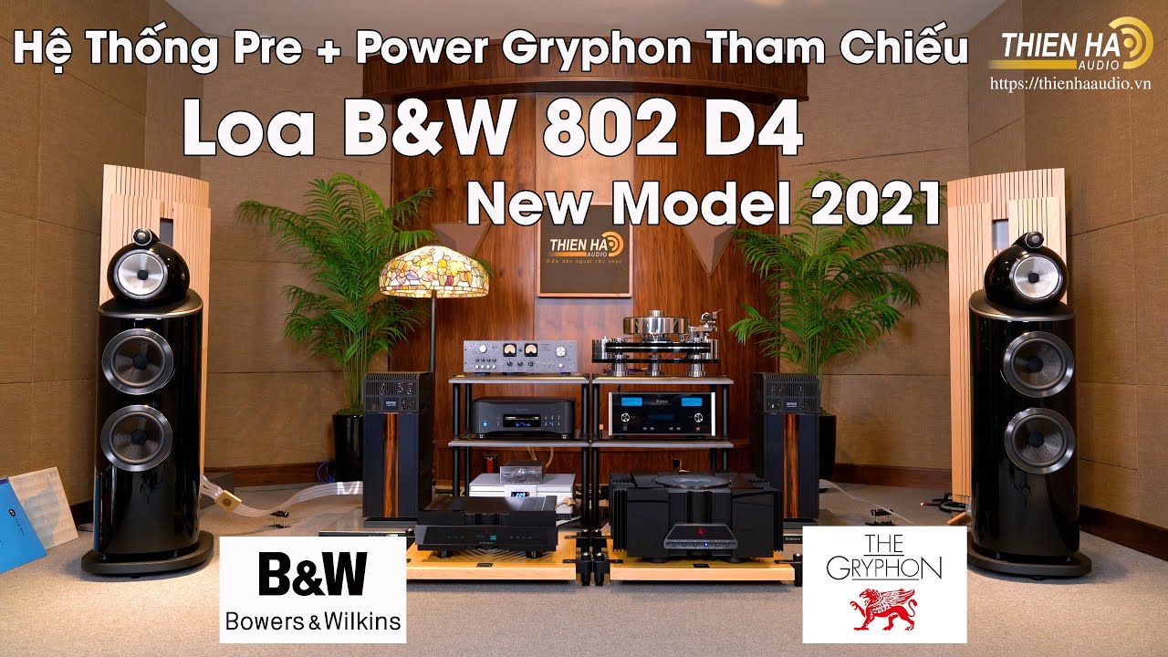 Loa B&W 802 D4 New Model 2021 Phối Ghép Hệ Thống Tham Chiếu Pre + Pow Gryphon - Đẳng Cấp Ultra-Hiend