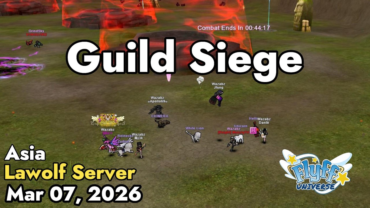 Guild Siege (Lawolf Server) March 07, 2026 | Flyff Universe