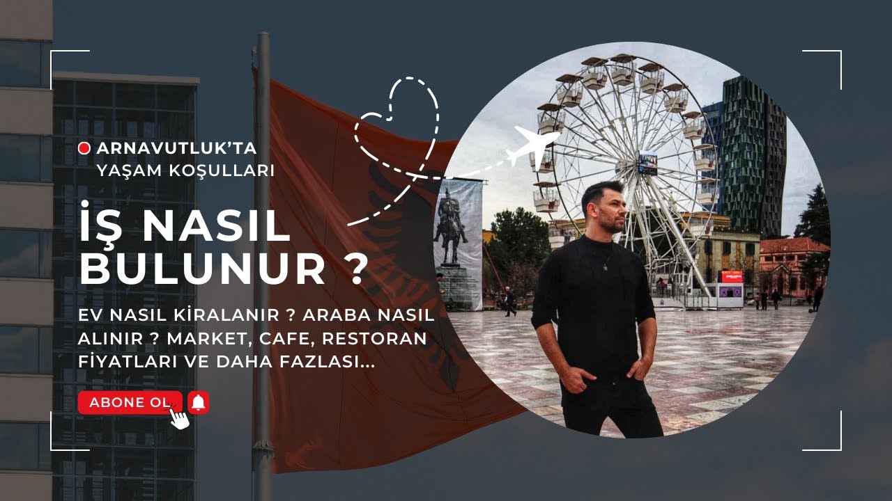 ARNAVUTLUK'TA YAŞAM - EV KİRALAMA - İŞ BULMA - ÇALIŞMA - MARKET FİYATLARI VE DAHA FAZLASI!