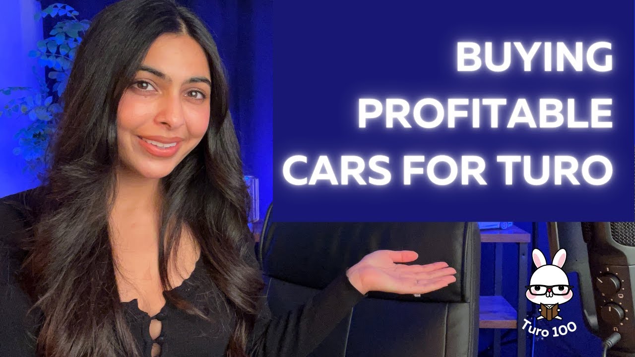How To *Actually* Buy A Profitable Car For Turo