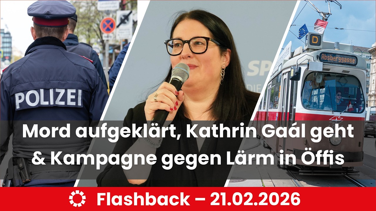 Mord aufgeklärt, Kathrin Gaál geht & Kampagne gegen Lärm in Öffis