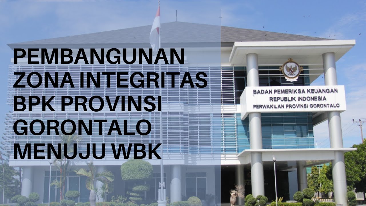 Video ZI BPK Perwakilan Gorontalo