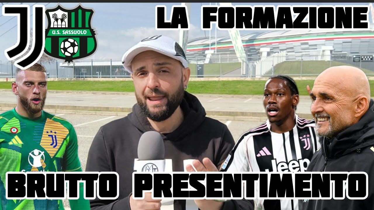 Juventus Sassuolo la paura dei tifosi | La Formazione 