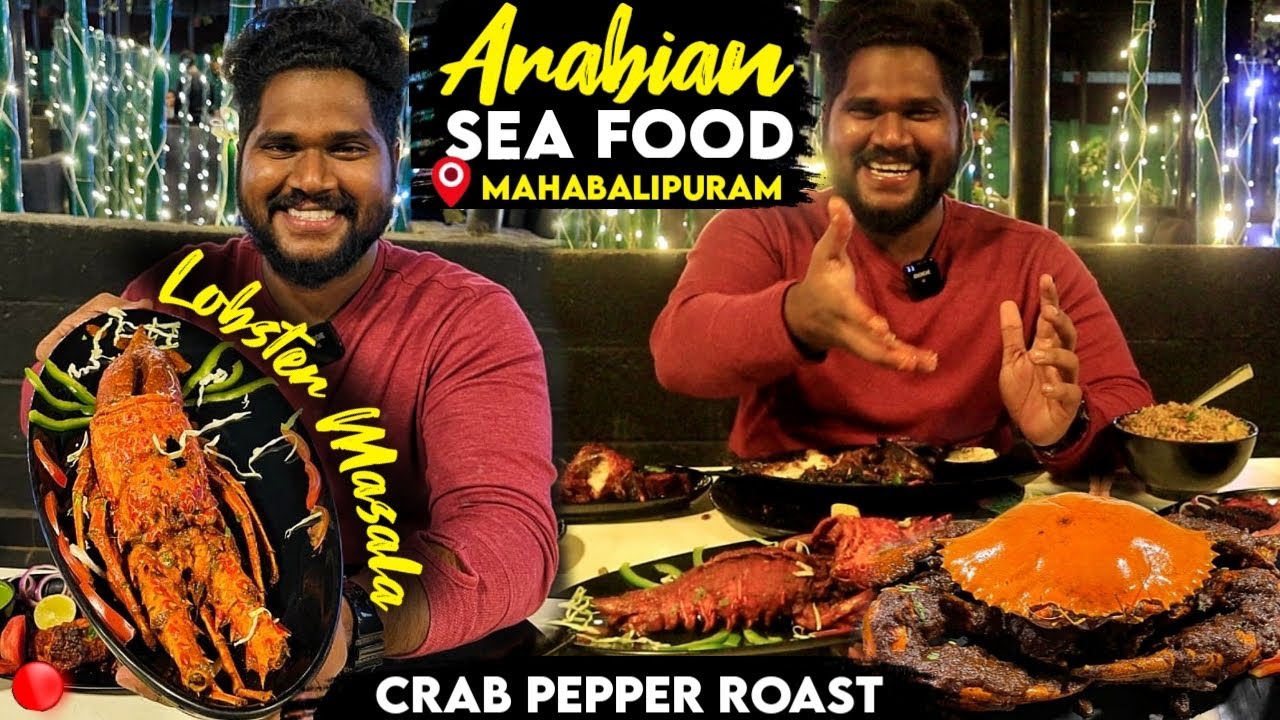 Crab pepper Roast and king lobster masala - Exotic sea food at Mahabalipuram