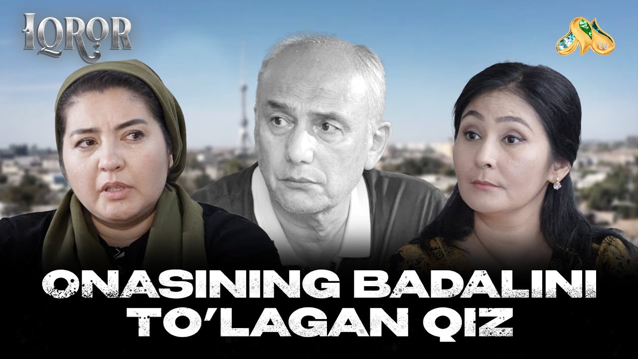 Onasining badalini to'lagan qiz... Iqror, 1060 - son
