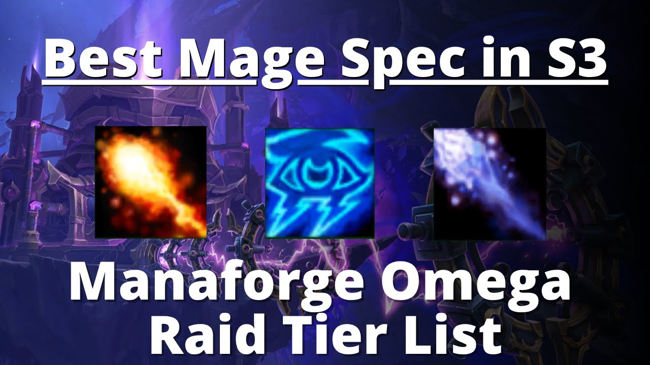 11.2 Raid Mage Spec Boss Tier List - What's the play
