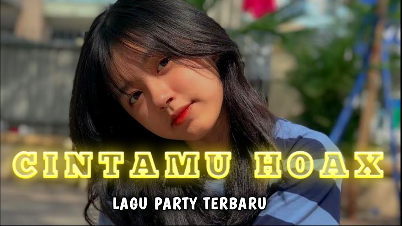 LAGU PARTY 2023 🌴 CINTAMU HOAX // RONAL ROGA