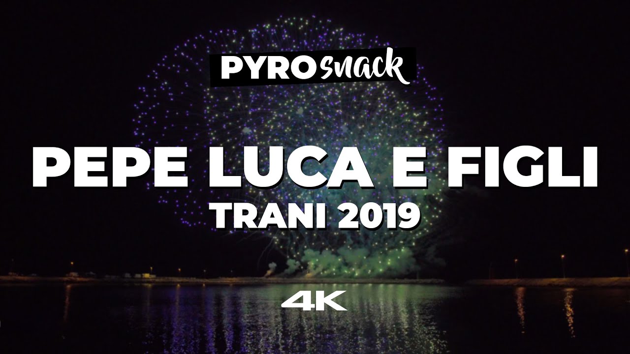 PyroSnack - Pepe Luca e figli | Trani 2019