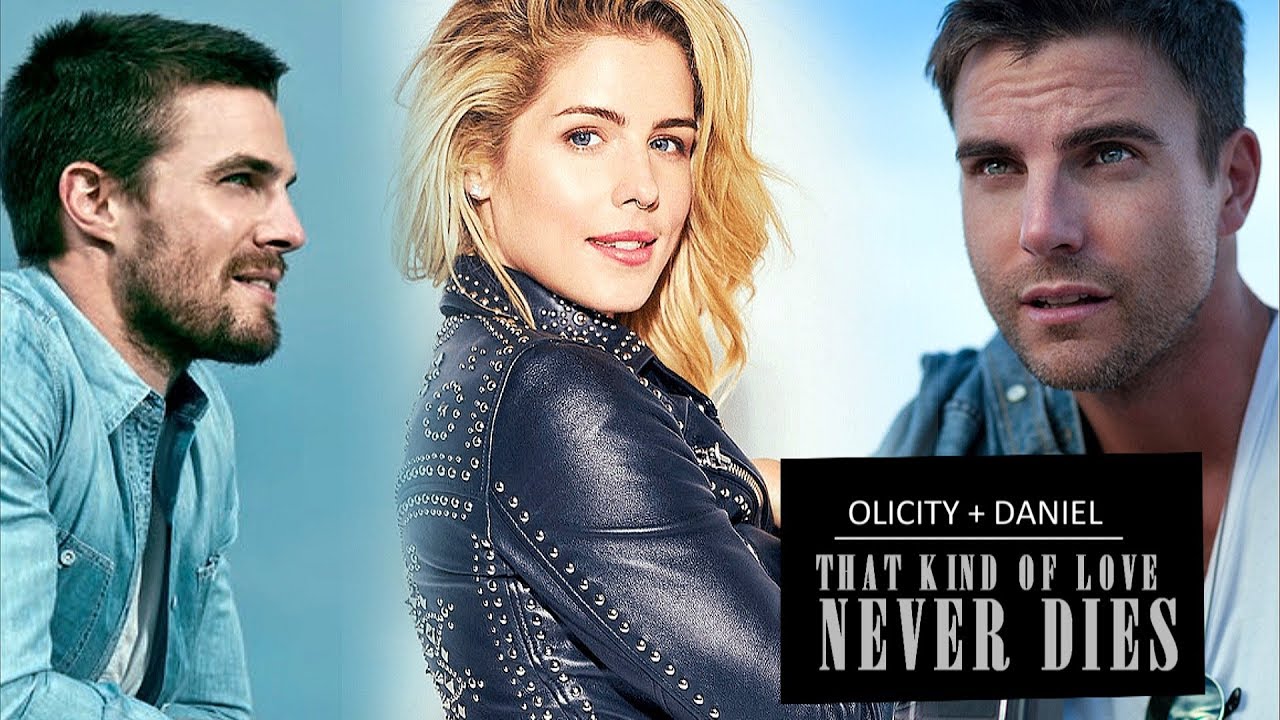 Felicity & Oliver + Daniel (AU) || That kind of love never dies