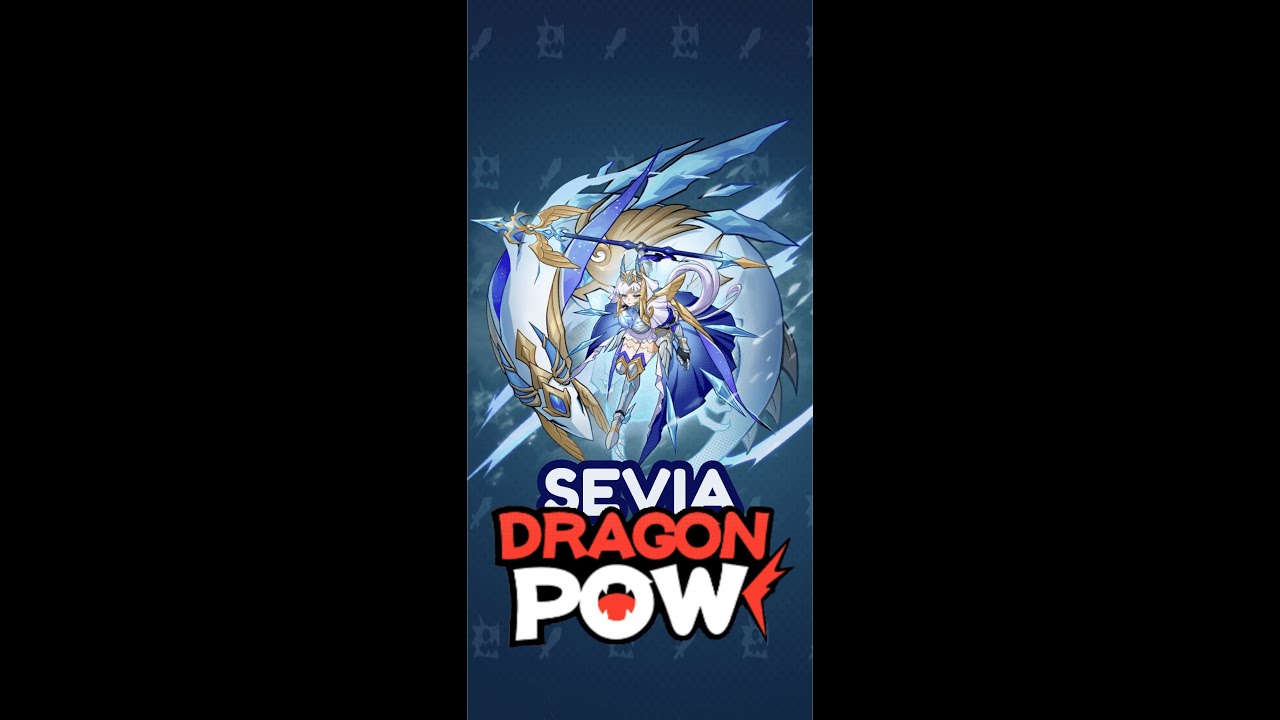 Dragon POW! - Character Showcase:  Sevia