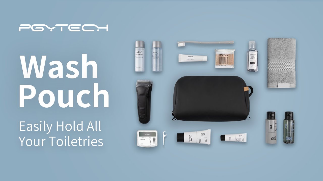 PGYTECH Wash Pouch ｜ Easily Hold All Your Toiletries