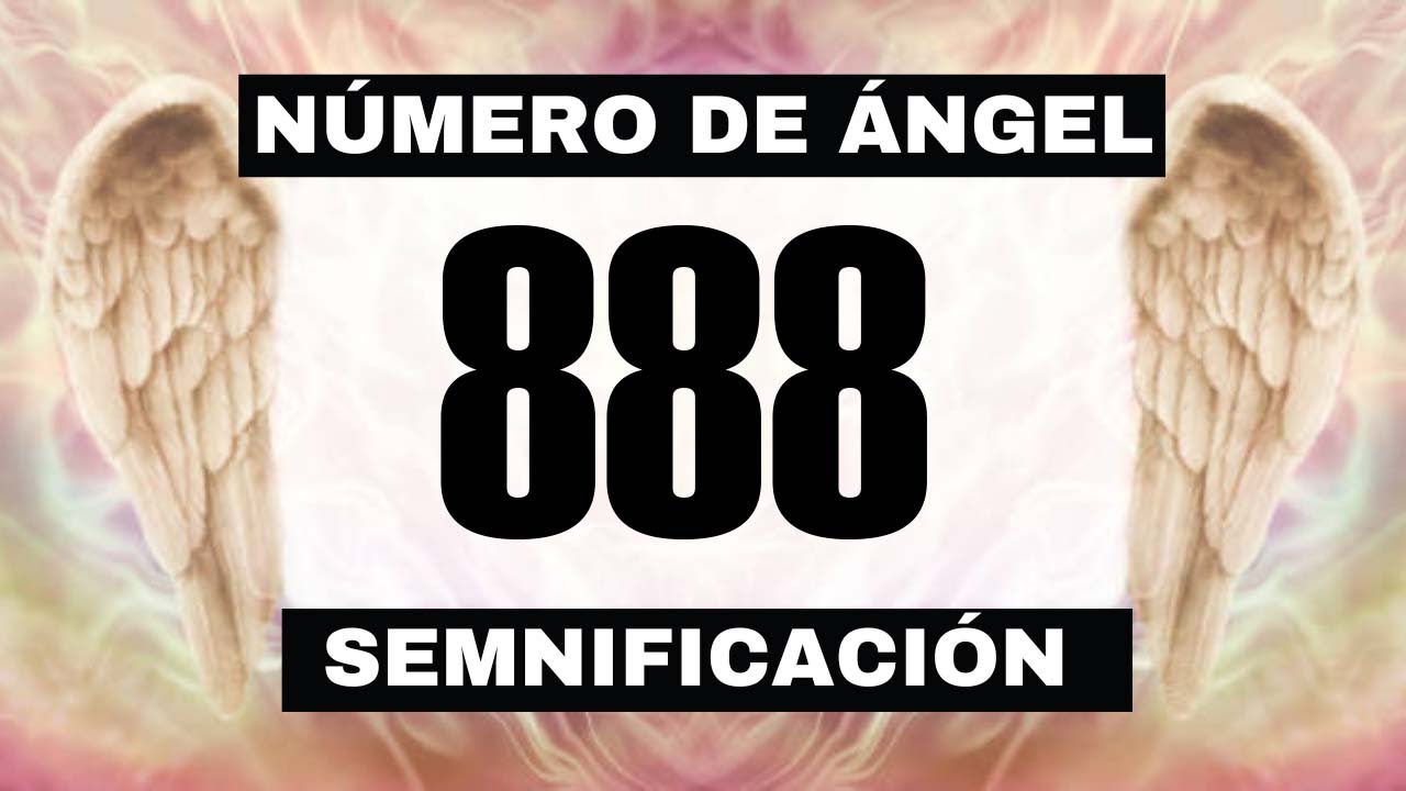 Por qué sigues viendo el número de ángel 888? 🌌 El significado más profundo detrás de ver el 888 😬