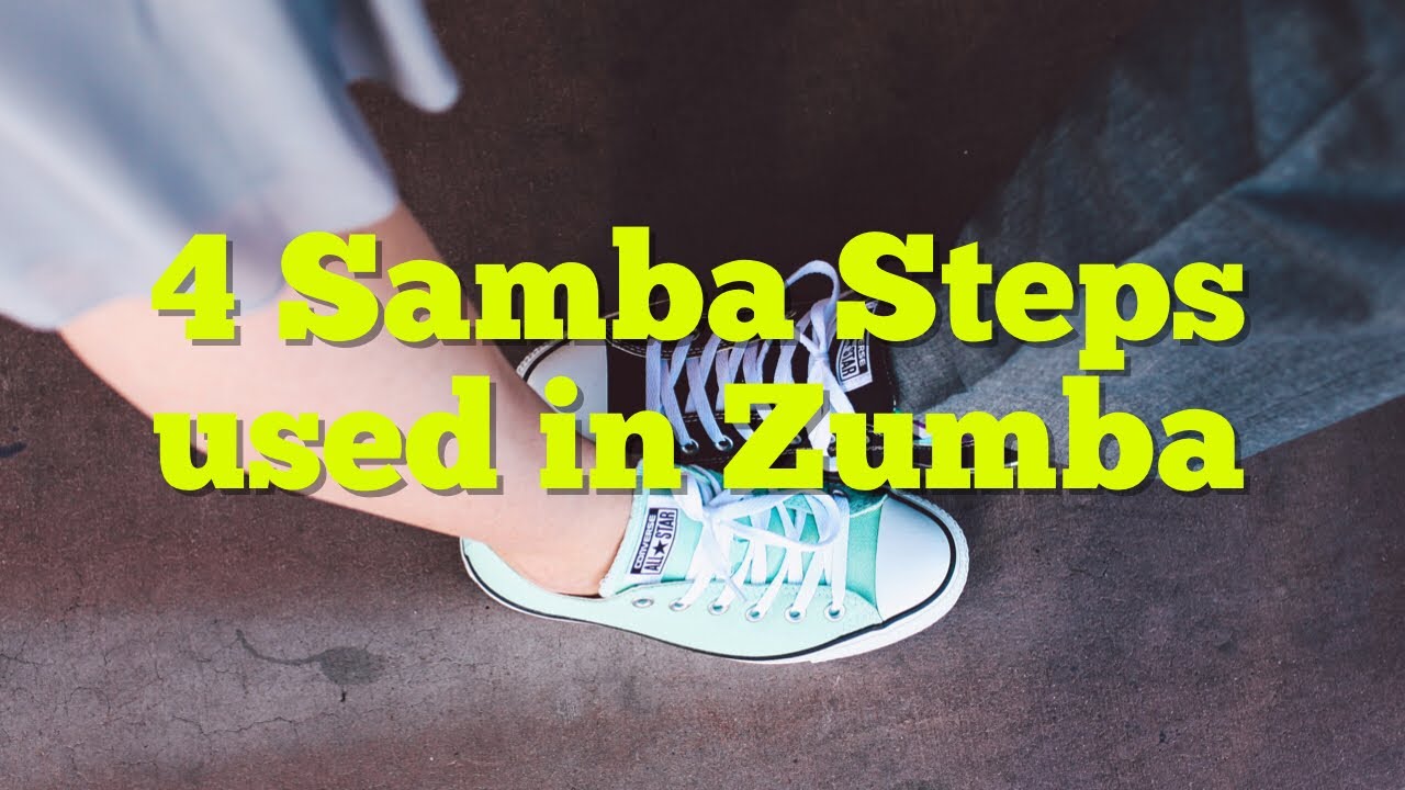 4 Basic Samba Steps for Zumba Dance Tutorial