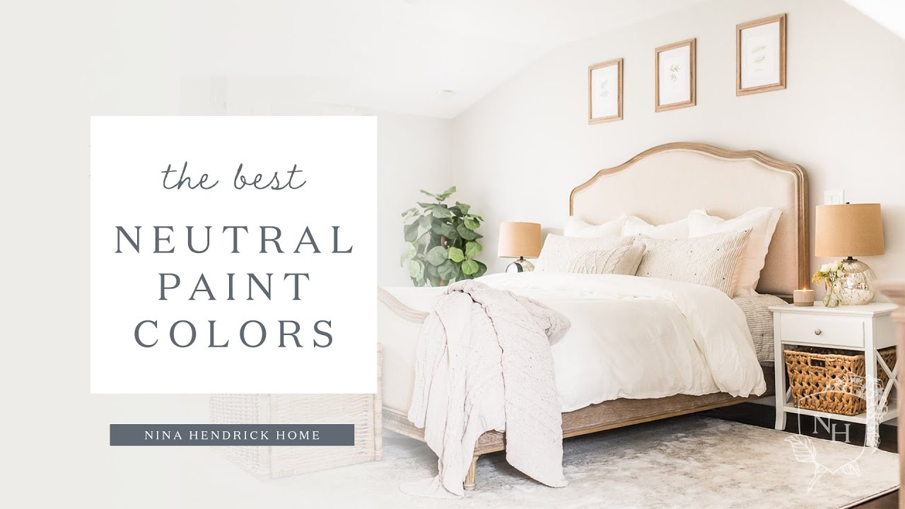 The Best Neutral Paint Colors for Your Entire Home