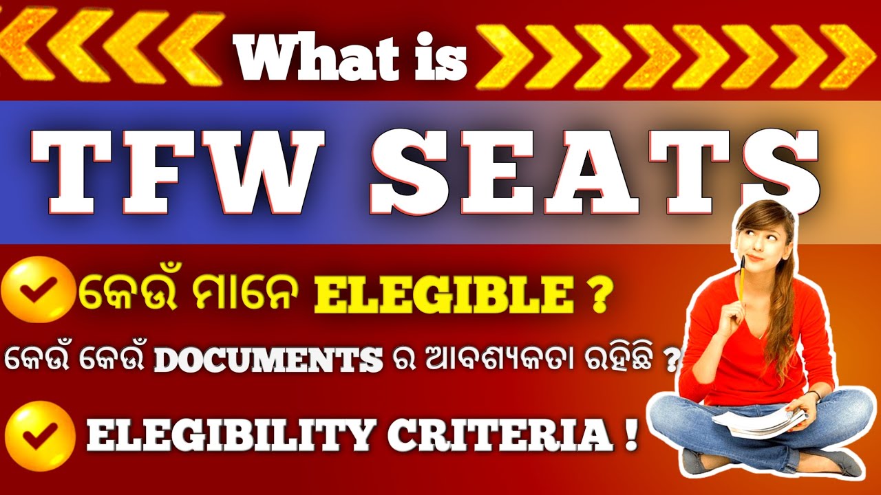 What is the TFW Scheme in OJEE counselling? | Eligibility | Documents, etc.