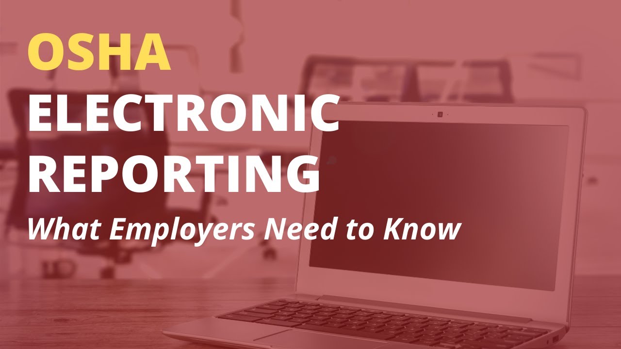 OSHA Electronic Reporting 300A