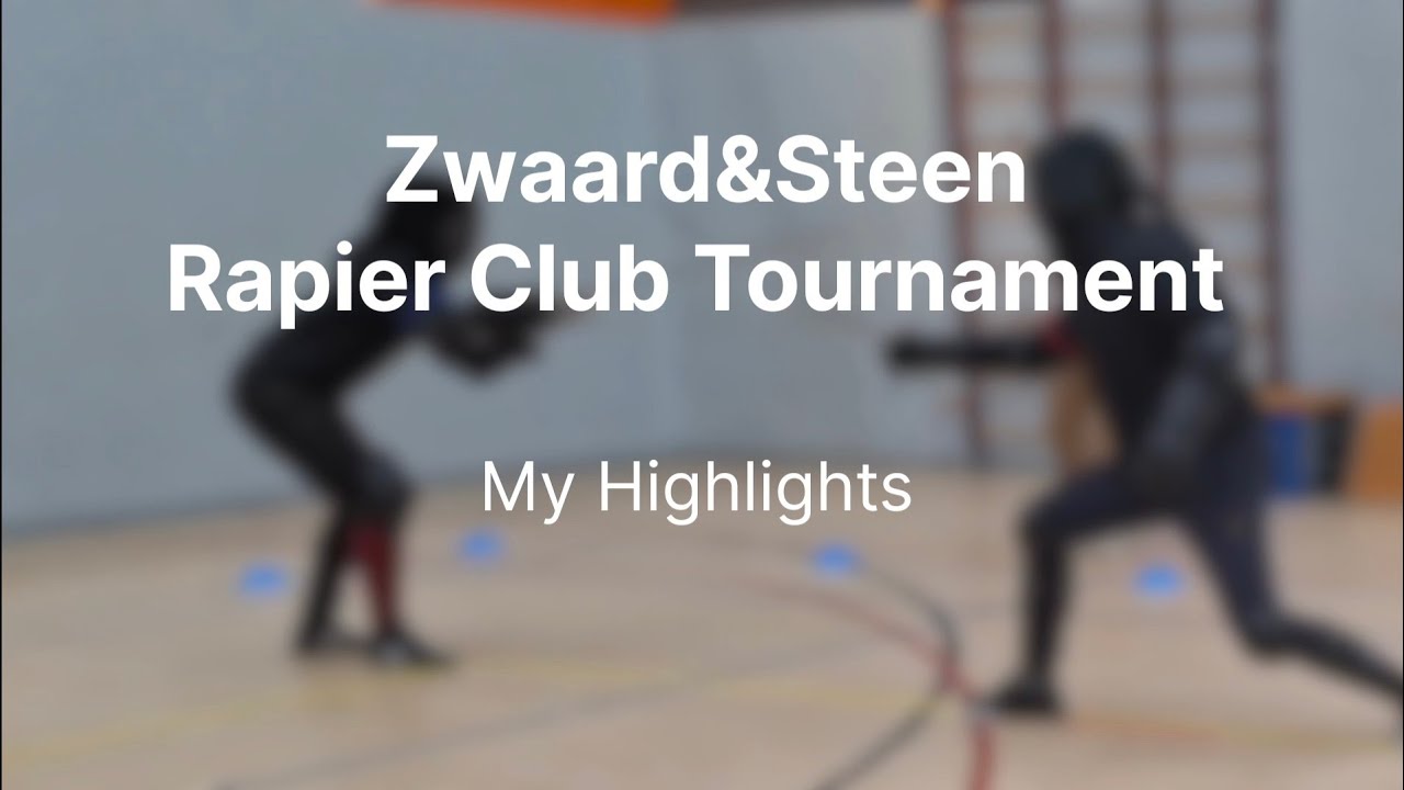 Rapier Club Tournament - Personal Highlights 