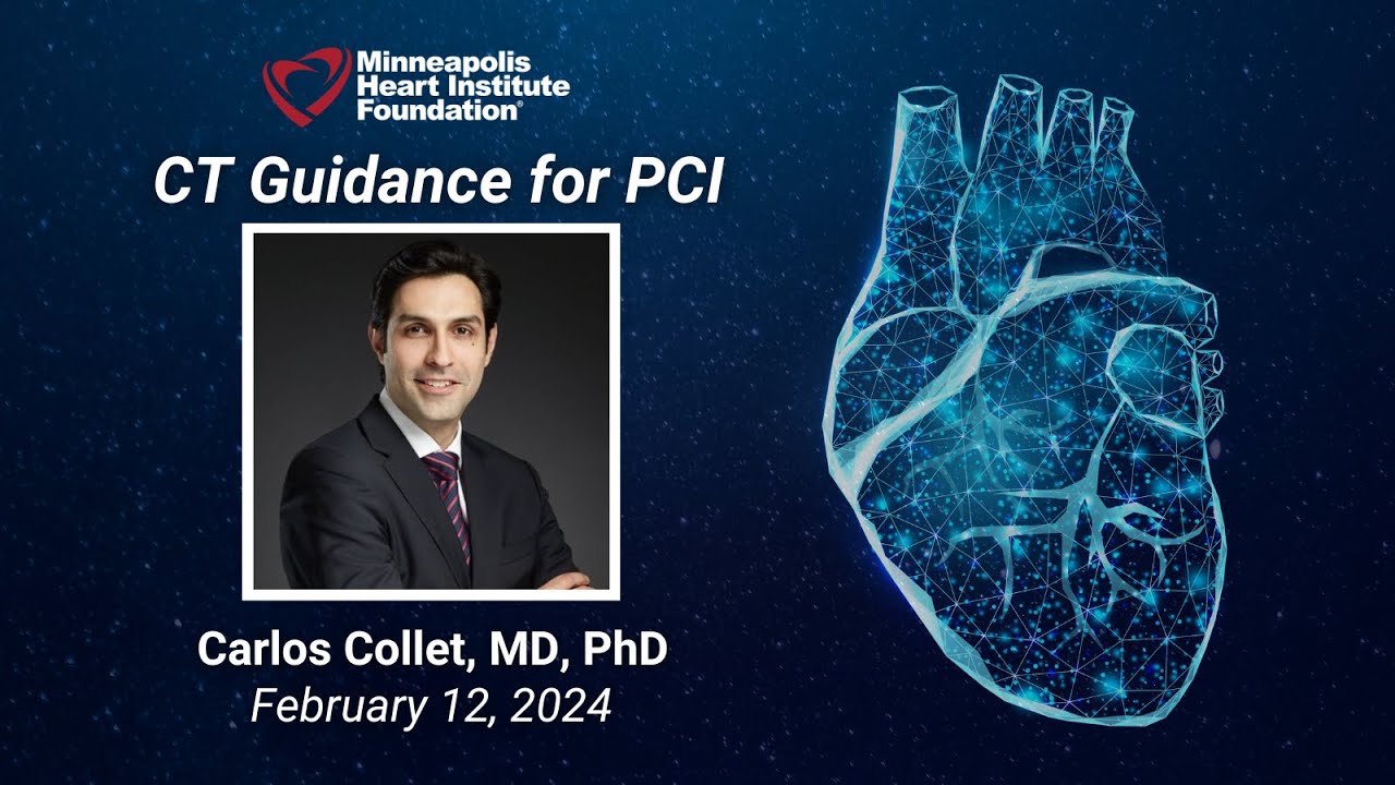 CT Guidance for PCI | Carlos Collet, MD, PhD
