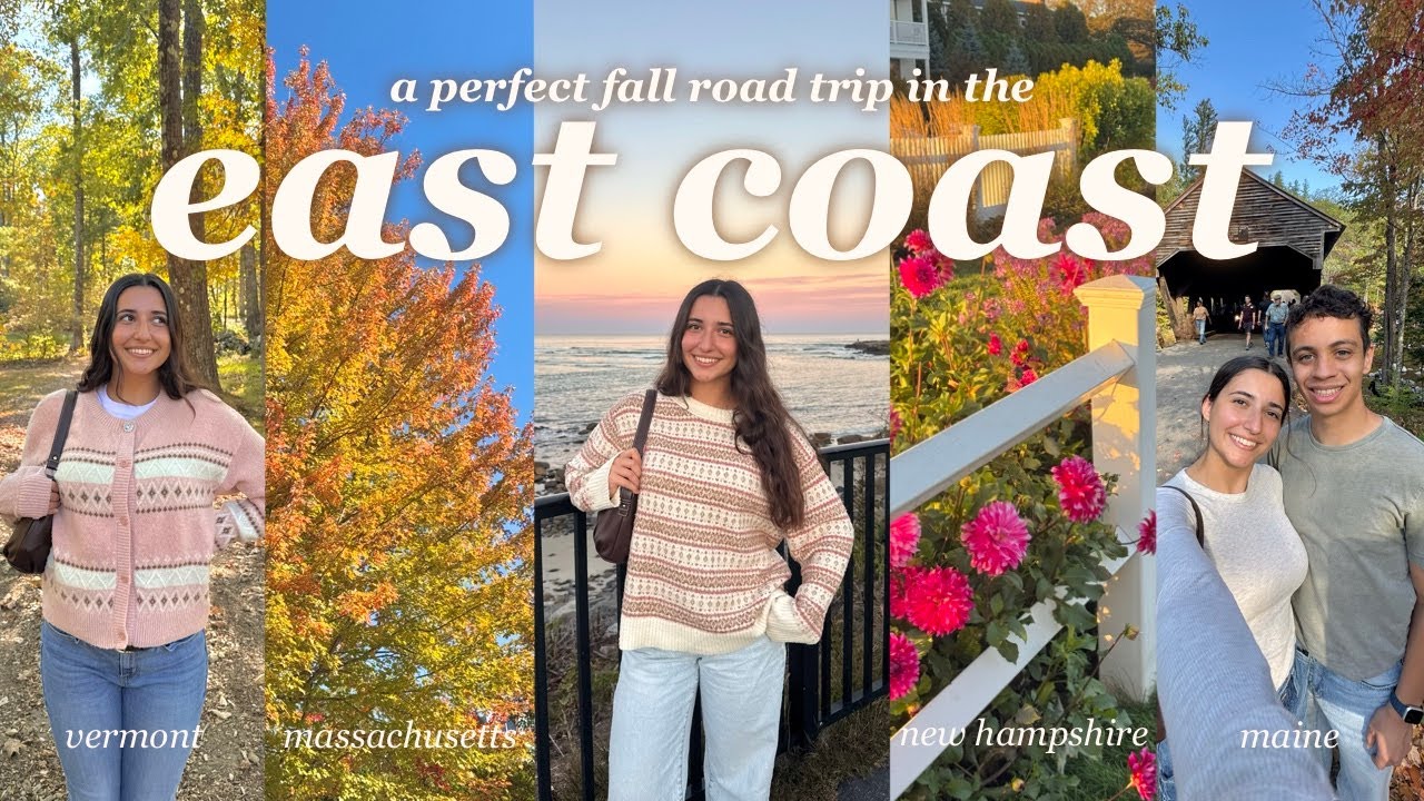 the perfect east coast road trip *four new england states, fall foliage, cozy town vibes, new foods*
