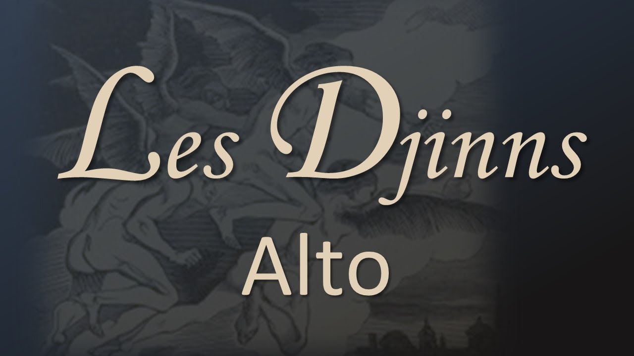 Les Djinns Alto