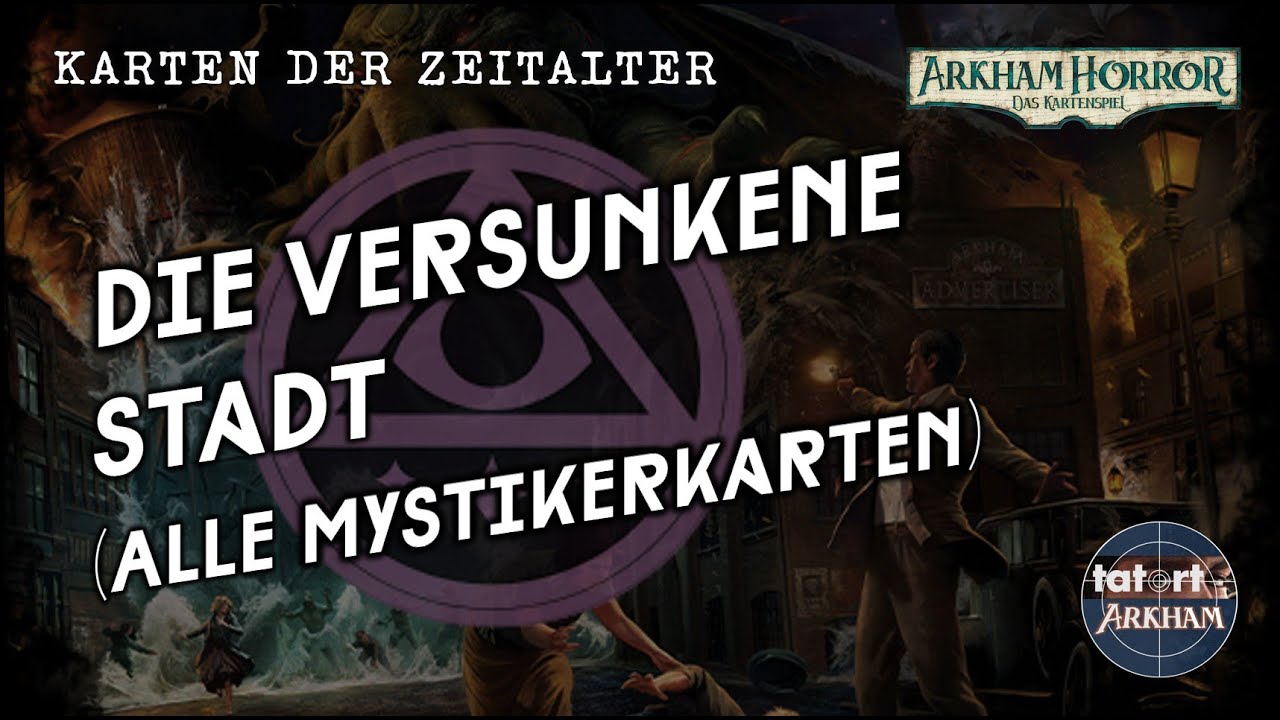 Die Versunkene Stadt (Alle Mystiker-Karten)