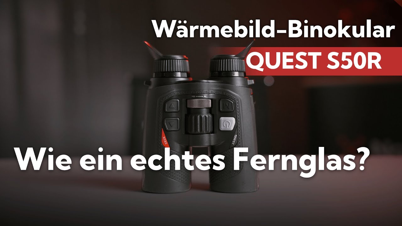 Neues Wärmebildfernglas: QUEST S50R im Überblick