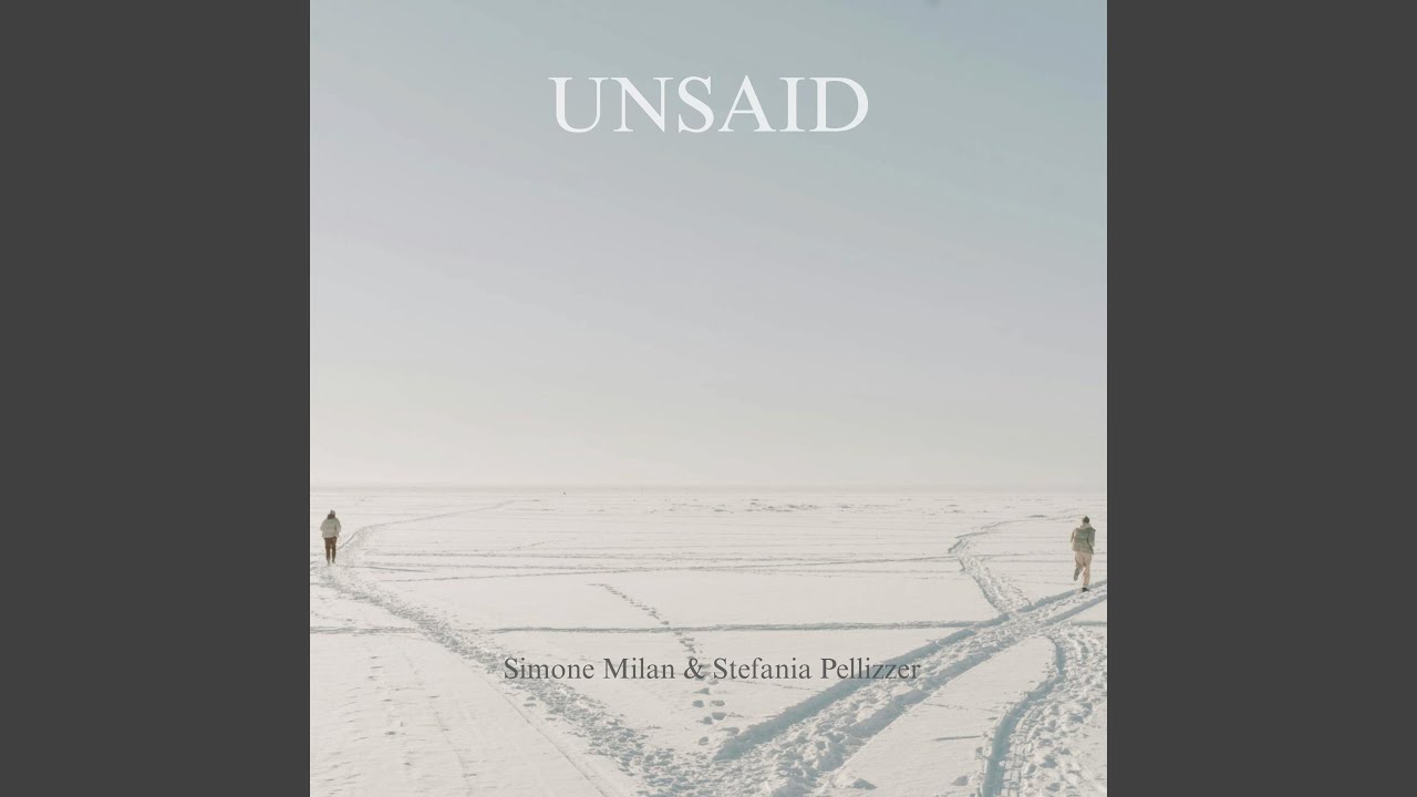 Unsaid (Single)