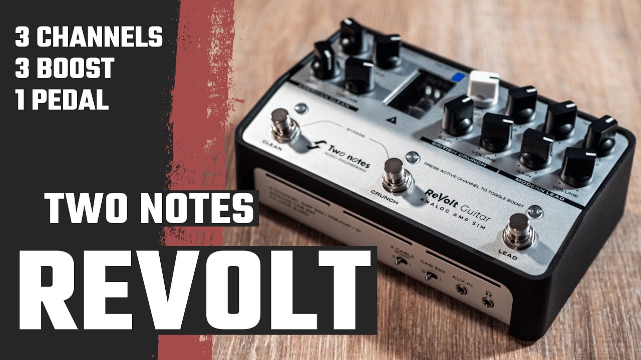 3 Canali, 3 Boost, 1 Pedale | Two Notes ReVolt Guitar