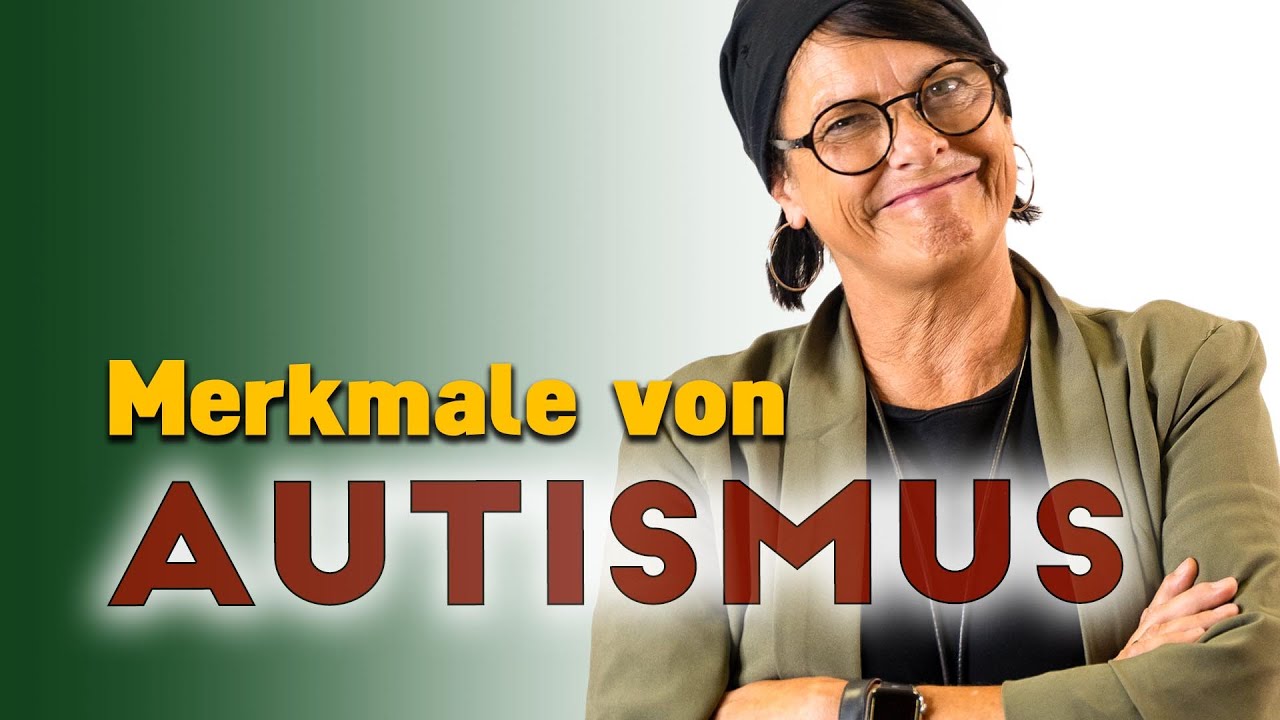 Autismus - Welche Merkmale deuten auf Autismus? Und wie erkenne ich sie?