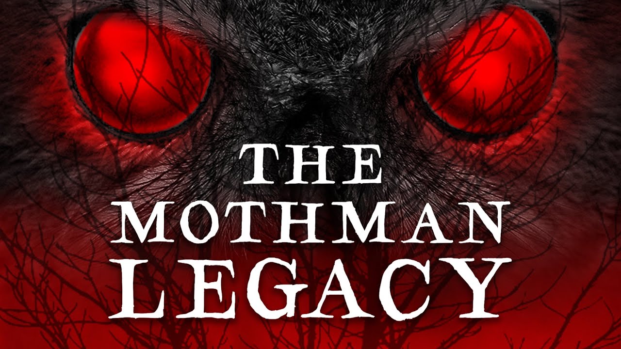 The Mothman Legacy