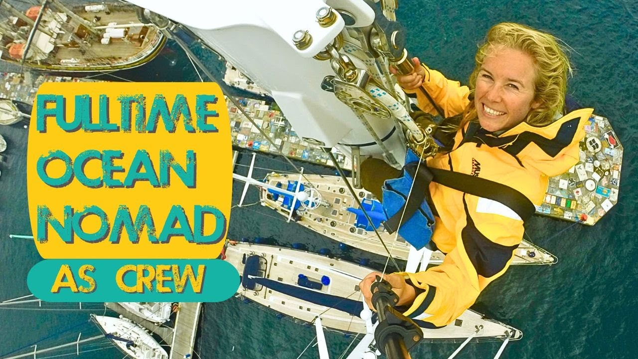From Zero to Sailing the world as Crew & how you can start the sailing lifestyle too.