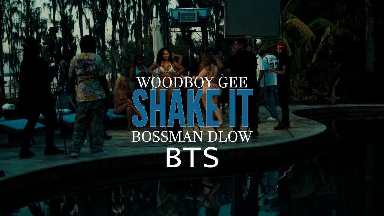 WoodBoy Gee x BossmanDlow - Shake It BTS (2025)