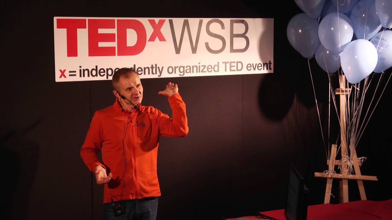 Wyprawa po Odwagę | Jacek Skrzypczyński | TEDxWSB
