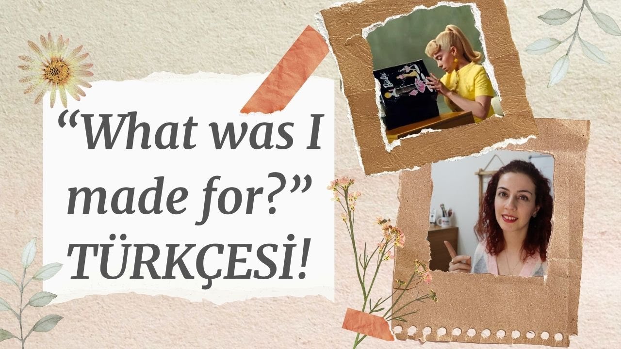 Billie Eilish - What Was I Made For? - TÜRKÇE! 🖇️✩ ₊˚🎧⊹♡ (ŞARKILARLA İNGİLİZCE #44)