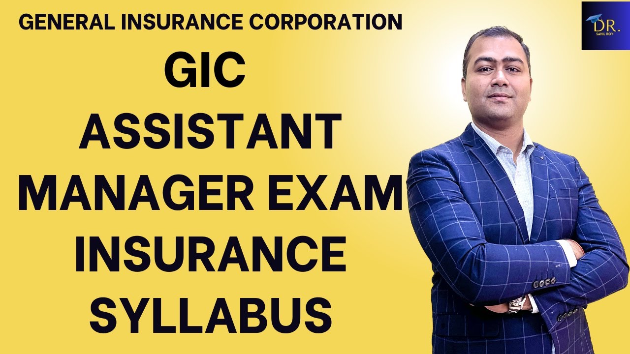 GIC Assistant Manager 2025 Insurance Syllabus | GIC Assistant Manager Insurance Syllabus Review