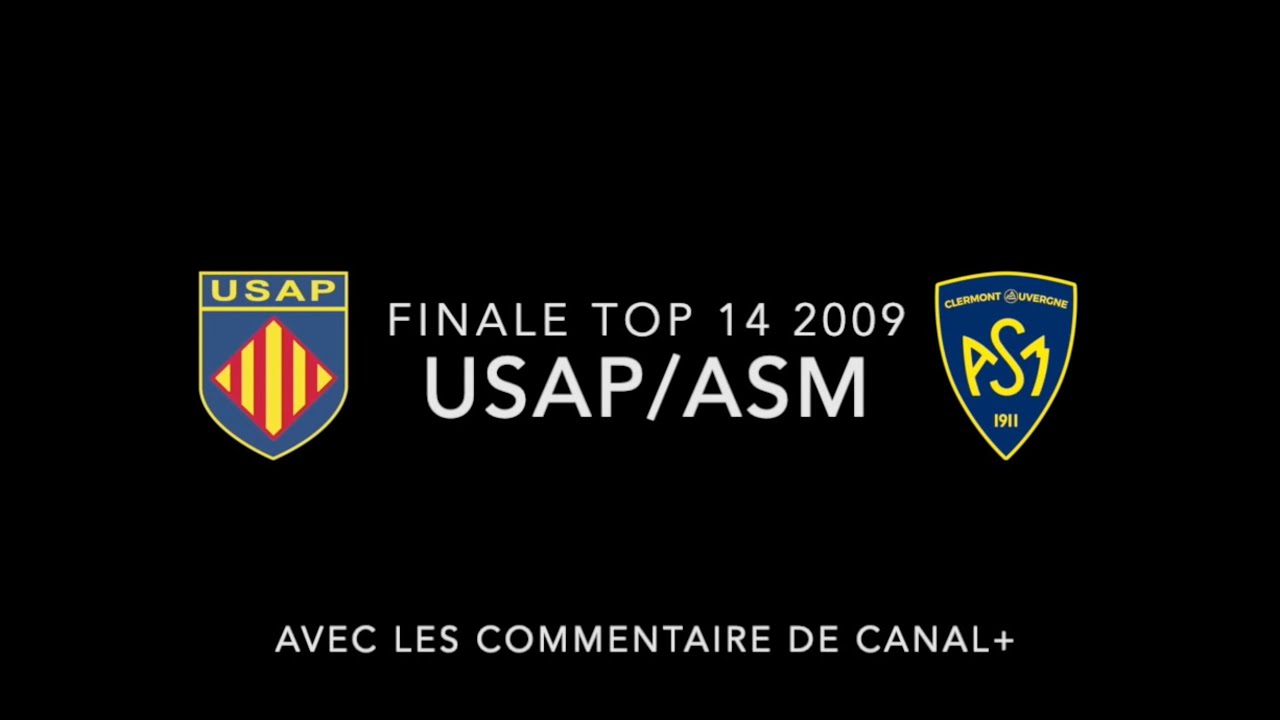 Top14 2009 Finale Perpignan v Clermont 06/06/2009