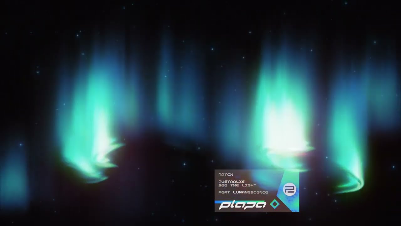 Patch - australis // see the light (feat. Lunanescence)