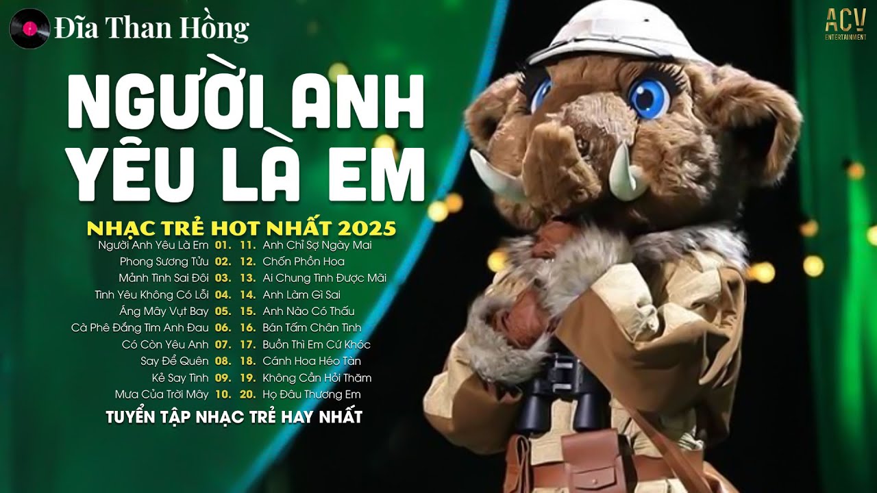 Người Anh Yêu Là Em (Bản Hay Nhất) - Cuộc Sống Dài Bao Lâu Mà Ta Cứ Hững Hờ -Nhạc Trẻ Ca Sĩ GIấu Mặt