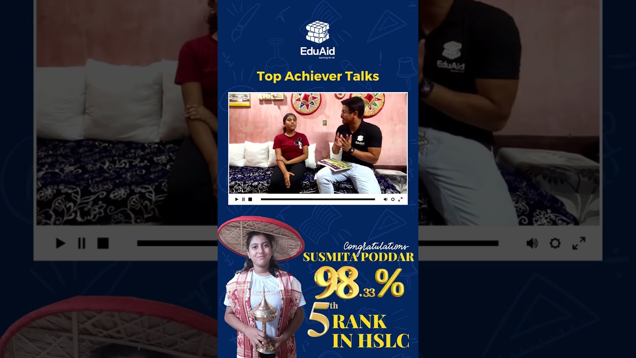 All Assam HSLC Examination 5th Rank Holder Sushmita Poddar with EduAid | Talk With Toppers
