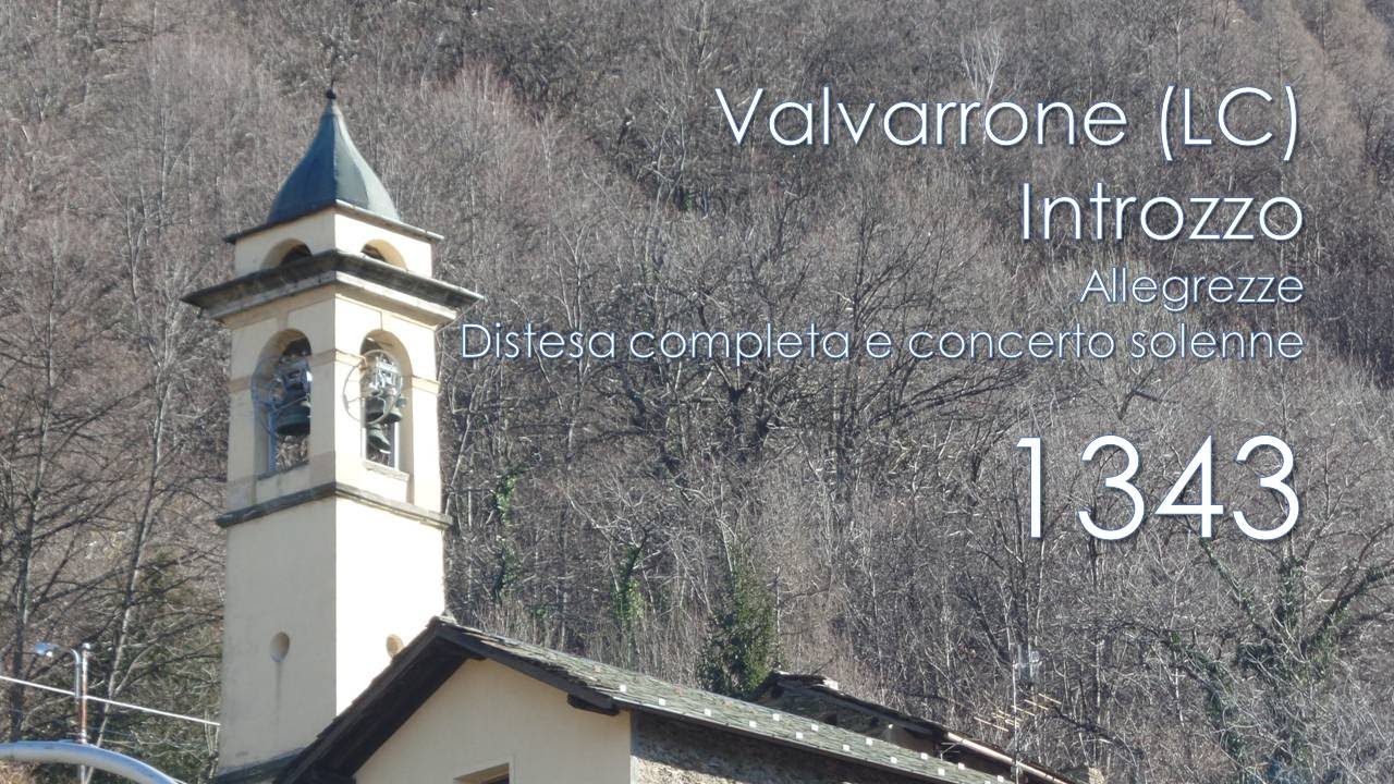 Le campane di Valvarrone (LC) - fraz. Introzzo
