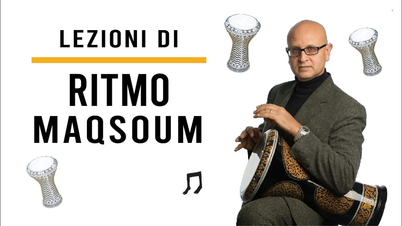 #3lezione - Ritmo Maqsoum -  Percussioni Arabe - Darbuka